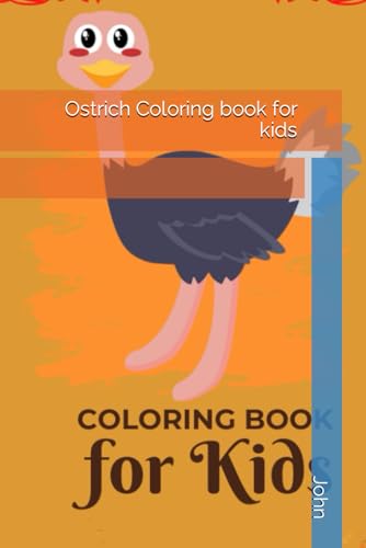 Ostrich Coloring book for kids von Independently published